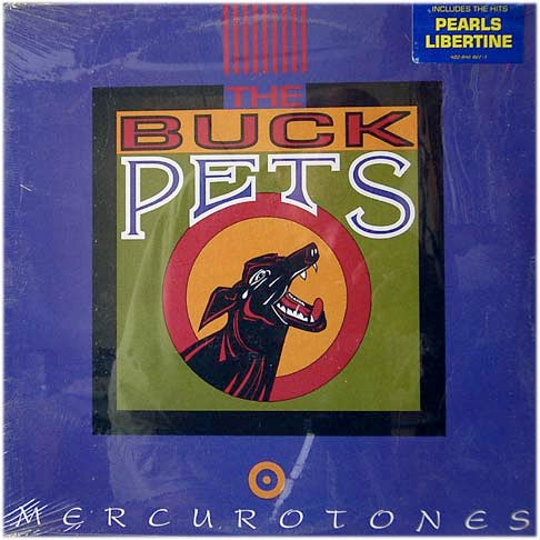 The Buck Pets - Mercurotones