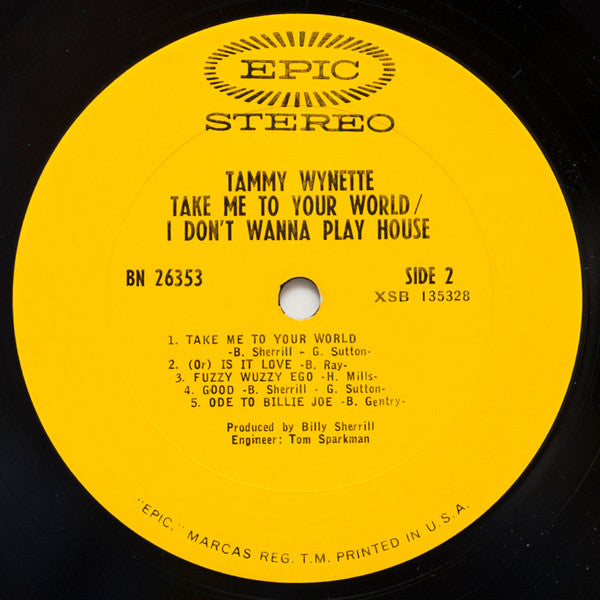 Tammy Wynette - Take Me To Your World / I Don't Wanna Play House