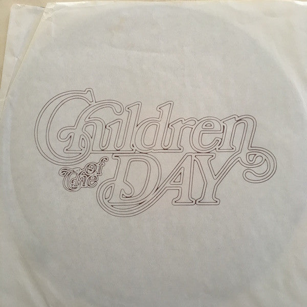 Children Of The Day - Never Felt So Free