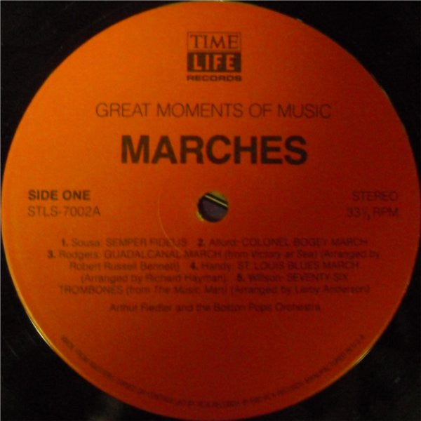 Arthur Fiedler, The Boston Pops Orchestra - Great Moments Of Music: Marches