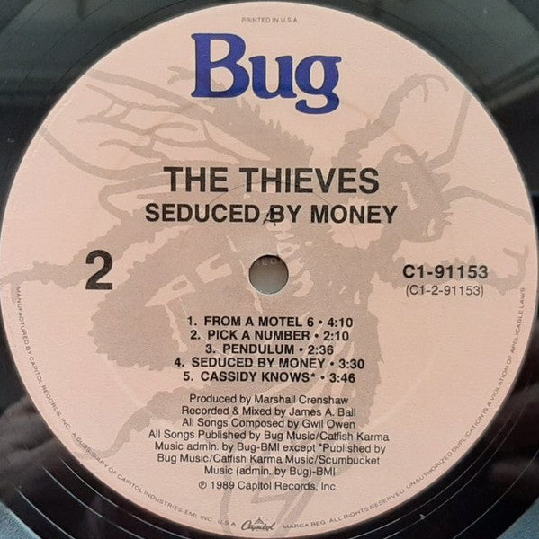The Thieves - Seduced By Money