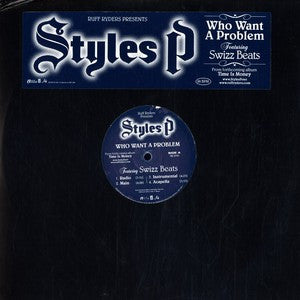 12" Single: Styles P - Who Want A Problem / Favorite One