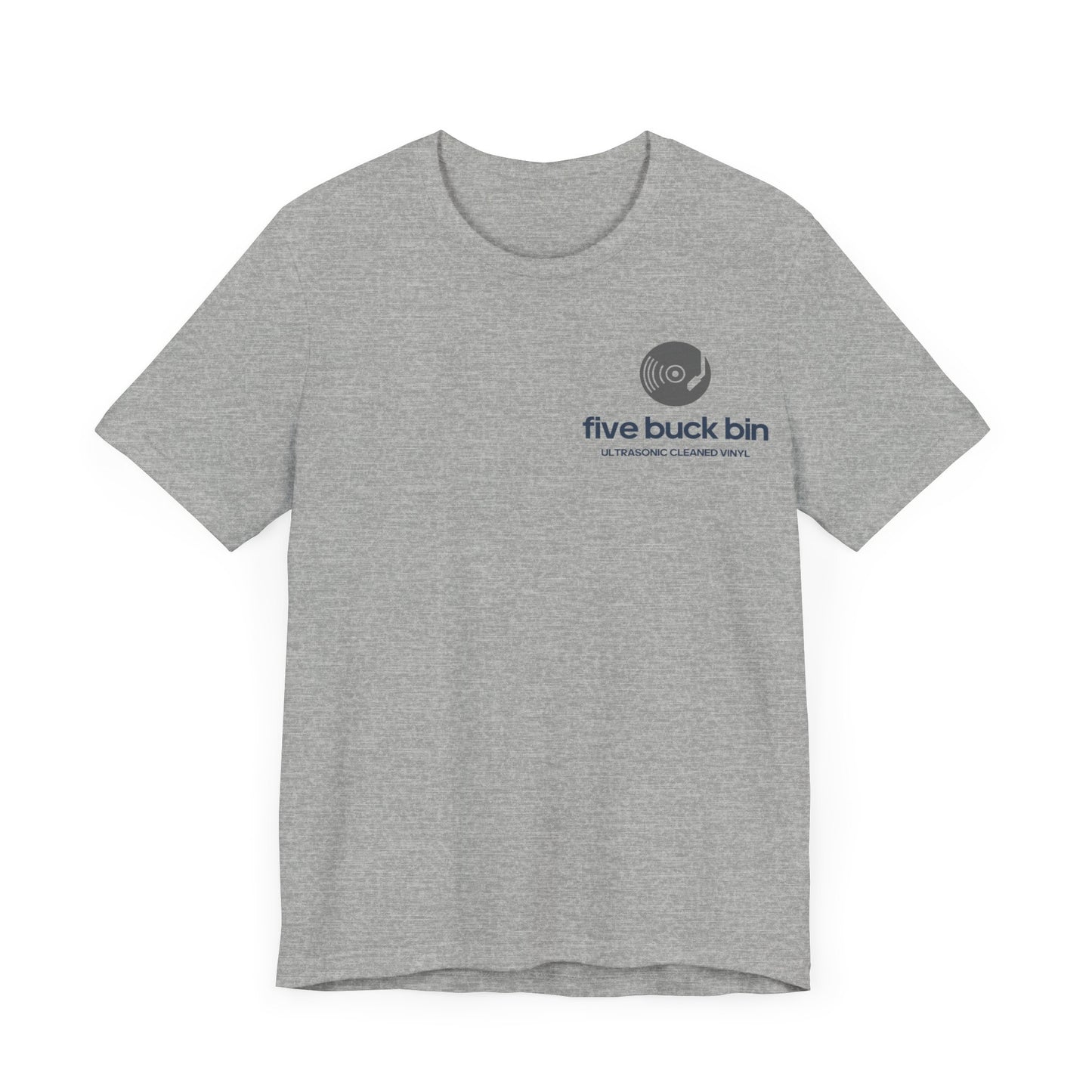 Unisex Jersey Short Sleeve Five Buck Bin Tee - Double Sided Print