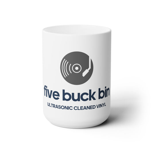 Five Buck Bin Ceramic Mug 15oz