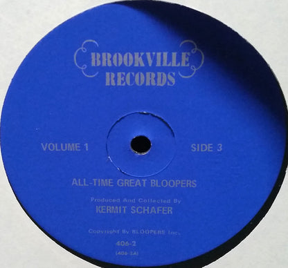 Kermit Schafer - All Time Great Bloopers Volume 1