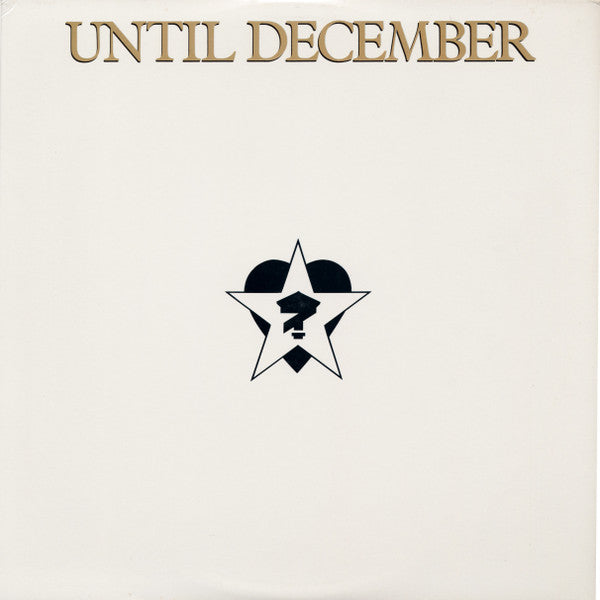 Until December - Until December