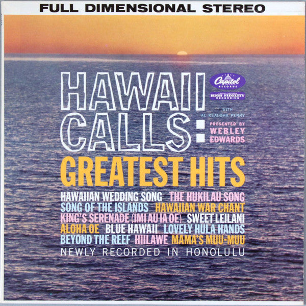 Al Kealoha Perry, Webley Edwards - Hawaii Calls: Greatest Hits