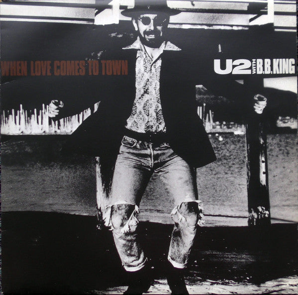 U2, B.B. King - When Love Comes To Town