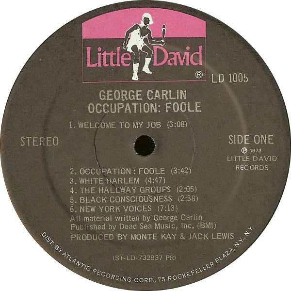 George Carlin - Occupation: Foole