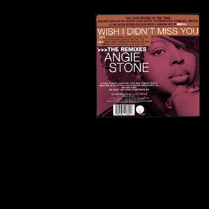 Angie Stone - Wish I Didn't Miss You (The Remixes)