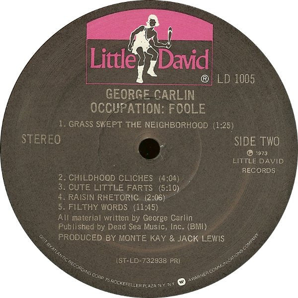 George Carlin - Occupation: Foole