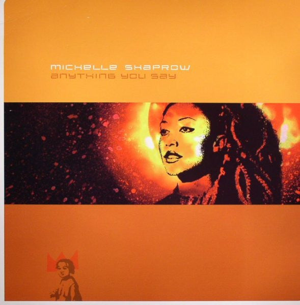 12": Michelle Shaprow - Anything You Say