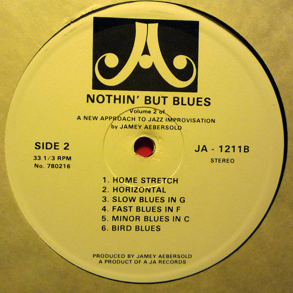 Jamey Aebersold - Nothin' But Blues