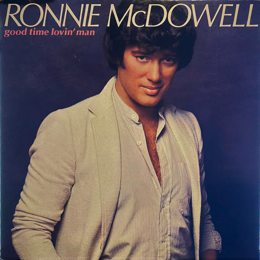 Ronnie McDowell - Good Time Lovin' Man