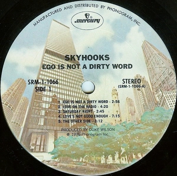Skyhooks - Ego Is Not A Dirty Word