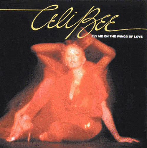 Celi Bee - Fly Me On The Wings Of Love