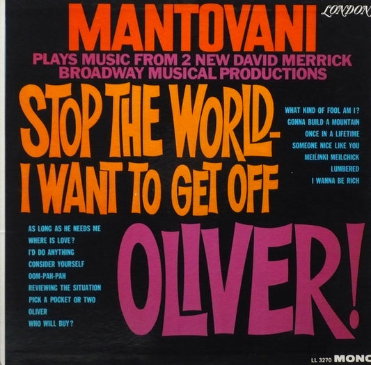 Mantovani And His Orchestra - Stop The World I Want To Get Off / Oliver!