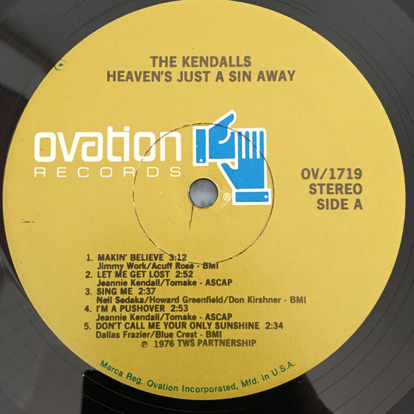 The Kendalls - Heaven's Just A Sin Away