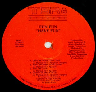 Fun Fun - Have Fun!