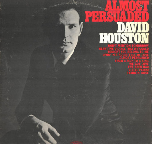 David Houston - Almost Persuaded