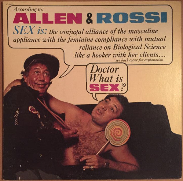 Bernie Allen, Steve Rossi - According to Allen & Rossi Sex Is: