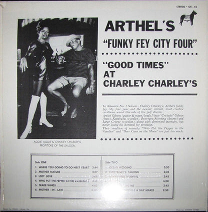 Arthel's Funky Fey City Four - "Good Times" At Charley Charley's