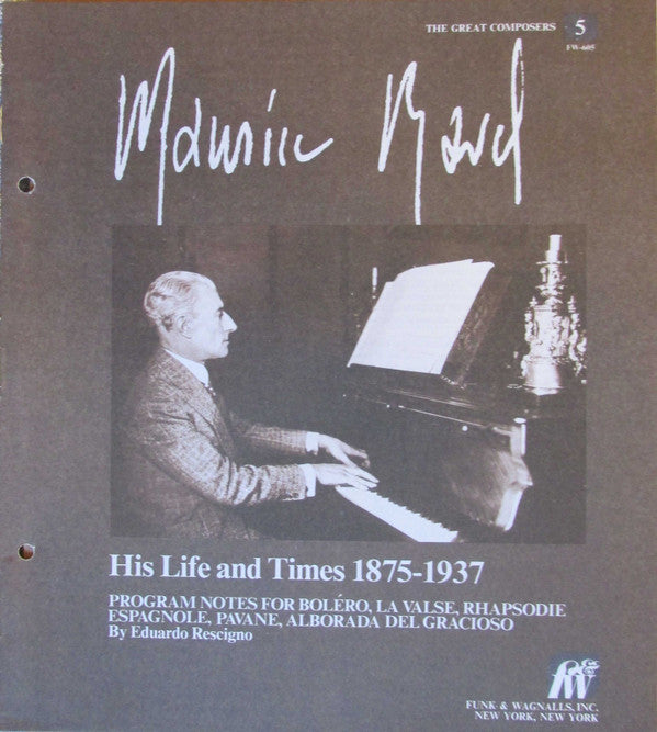 Maurice Ravel - Boléro / La Valse / Rhapsodie Espagnole / Pavan; Alborada Del Gracioso