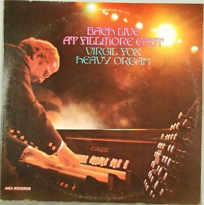 Virgil Fox - Bach Live At Fillmore East