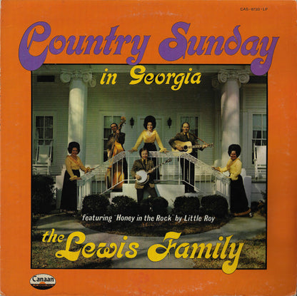 The Lewis Family - Country Sunday In Georgia
