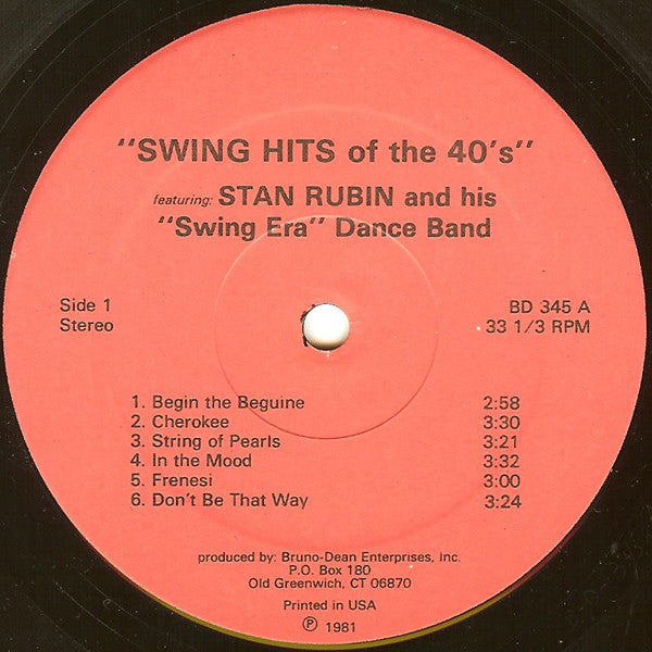 Stan Rubin And His Swing Era Dance Band - Swing Hits Of The 40s