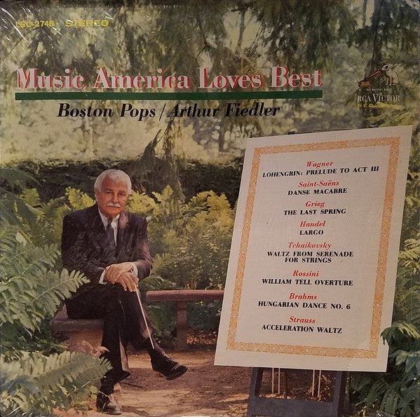 Boston Pops Orchestra, Arthur Fiedler - Music America Loves Best