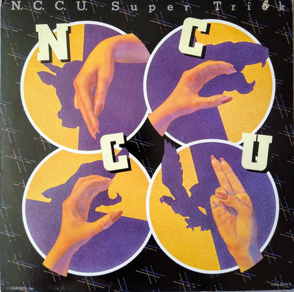 N.C.C.U. - Super Trick
