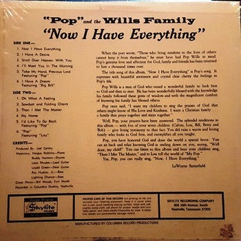 Pop Wills, The Wills Family - "Now I Have Everything"