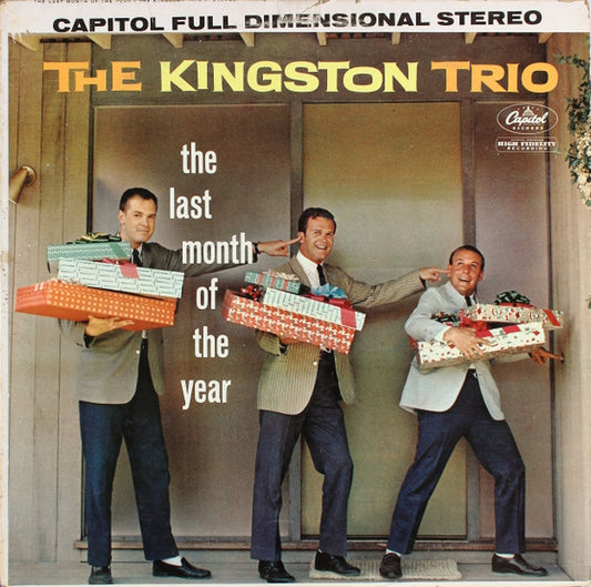 Kingston Trio - The Last Month Of The Year