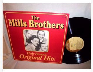 The Mills Brothers - The Mills Brothers - Their Famous Original Hits