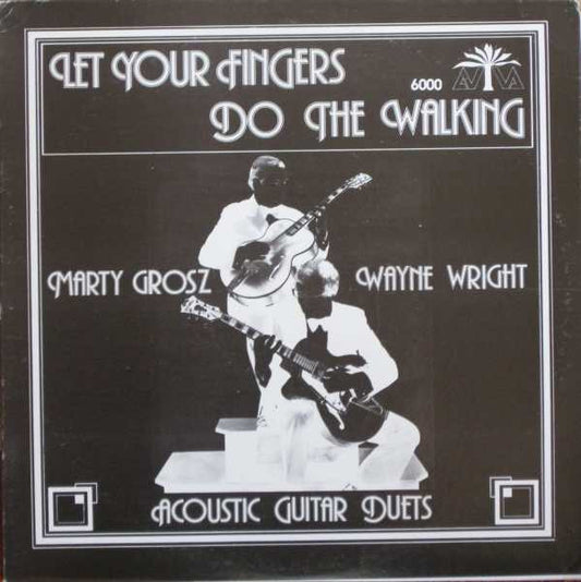 Let Your Fingers Do The Walking (Acoustic Guitar Duets) - primary