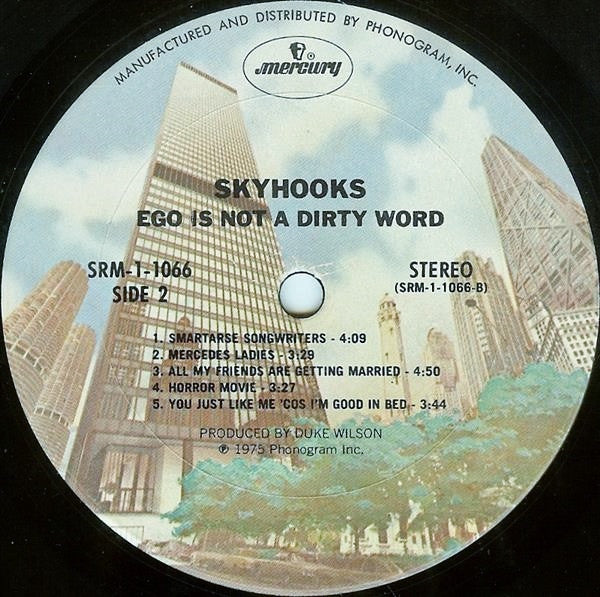 Skyhooks - Ego Is Not A Dirty Word