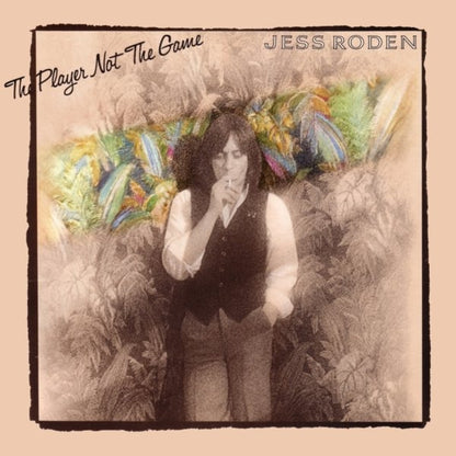 Jess Roden - The Player Not The Game
