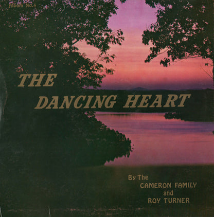 The Cameron Family, Roy Turner - The Dancing Heart