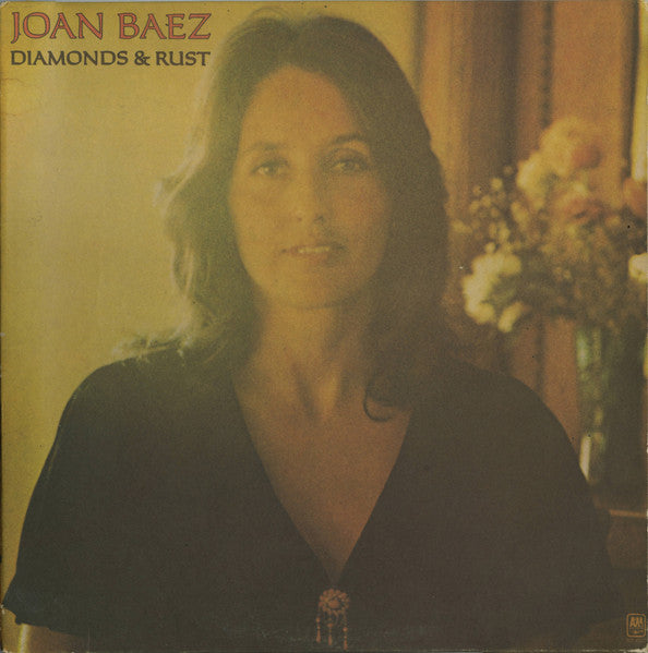 Joan Baez - Diamonds & Rust