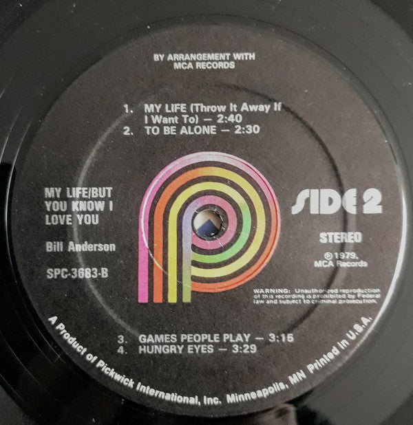 Bill Anderson - My Life/But You Know I Love You