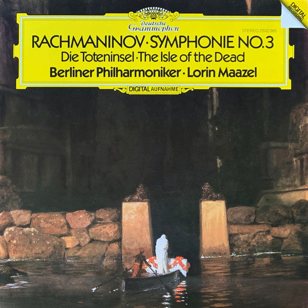 Sergei Vasilyevich Rachmaninoff, Berliner Philharmoniker, Lorin Maazel - Symphonie No.3 • Die Toteninsel • The Isle Of The Dead