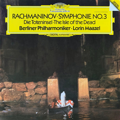 Sergei Vasilyevich Rachmaninoff, Berliner Philharmoniker, Lorin Maazel - Symphonie No.3 • Die Toteninsel • The Isle Of The Dead