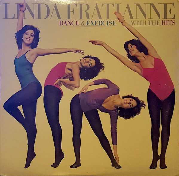 Linda Fratianne - Dance & Exercise With The Hits