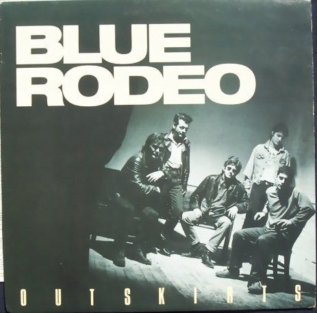 Blue Rodeo - Outskirts