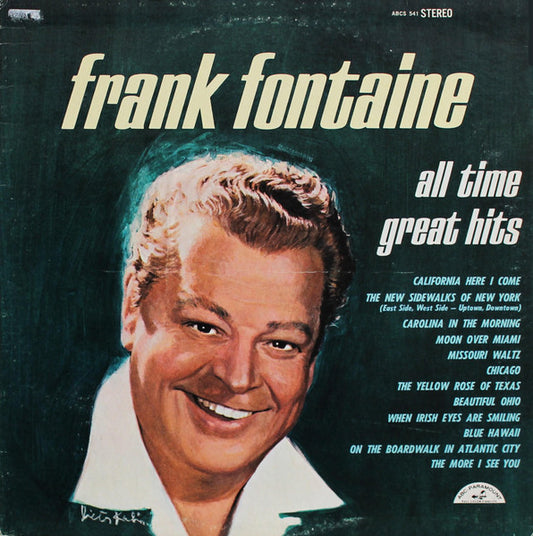 Frank Fontaine - All Time Great Hits