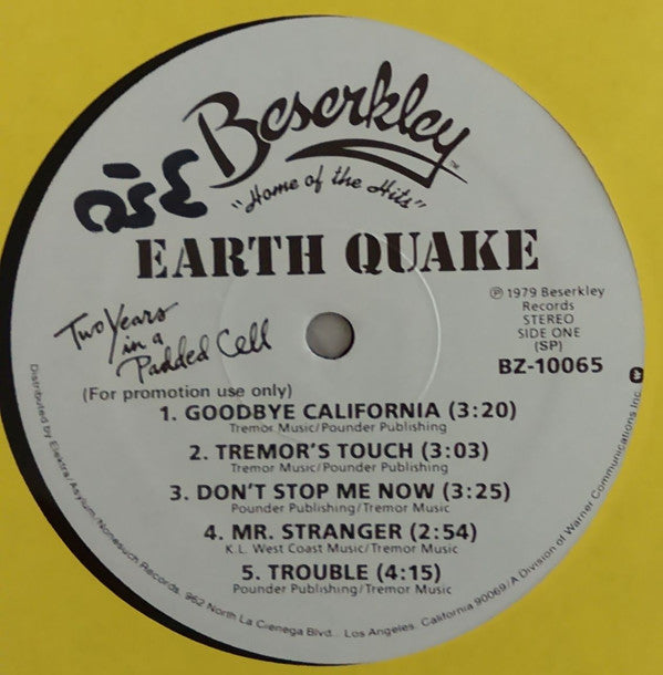 Earth Quake (2) - Two Years In A Padded Cell