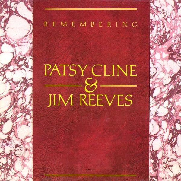 Remembering Patsy Cline & Jim Reeves - primary
