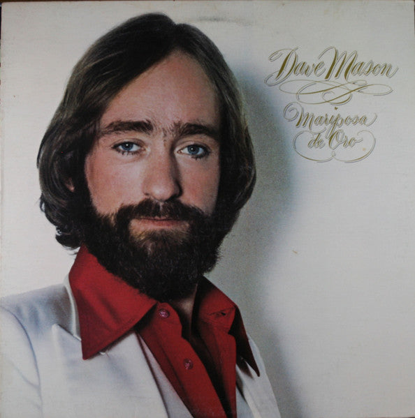 Dave Mason - Mariposa De Oro