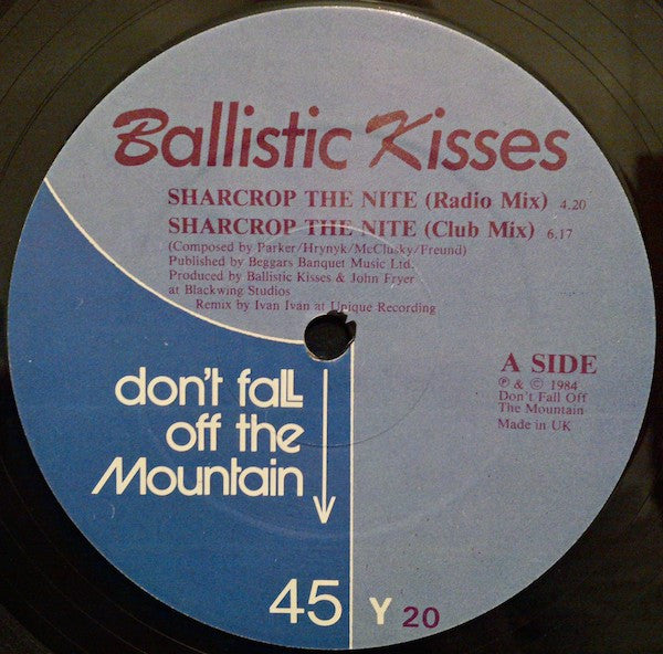 12": Ballistic Kisses - Sharecrop The Nite